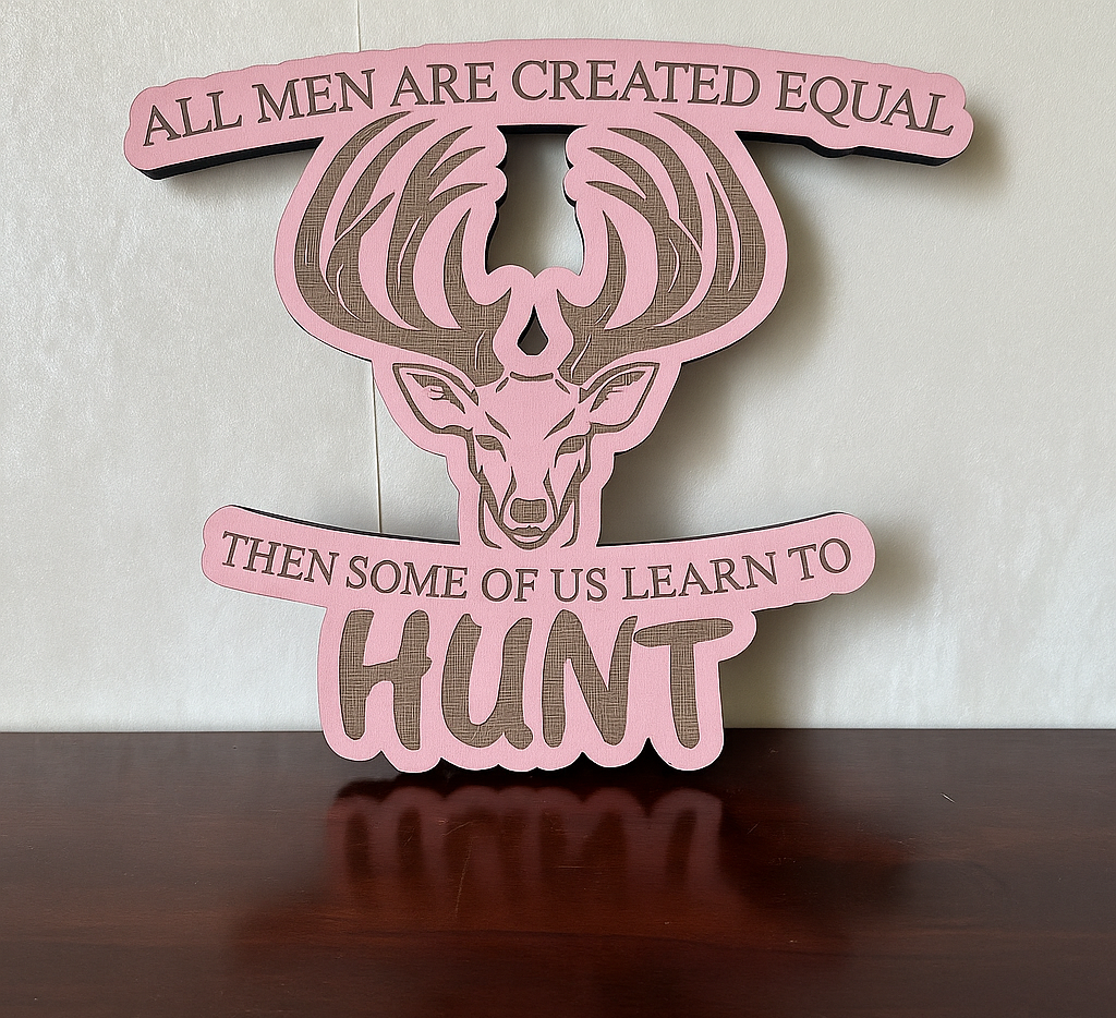 Born to Hunt - Laser Wood Designs