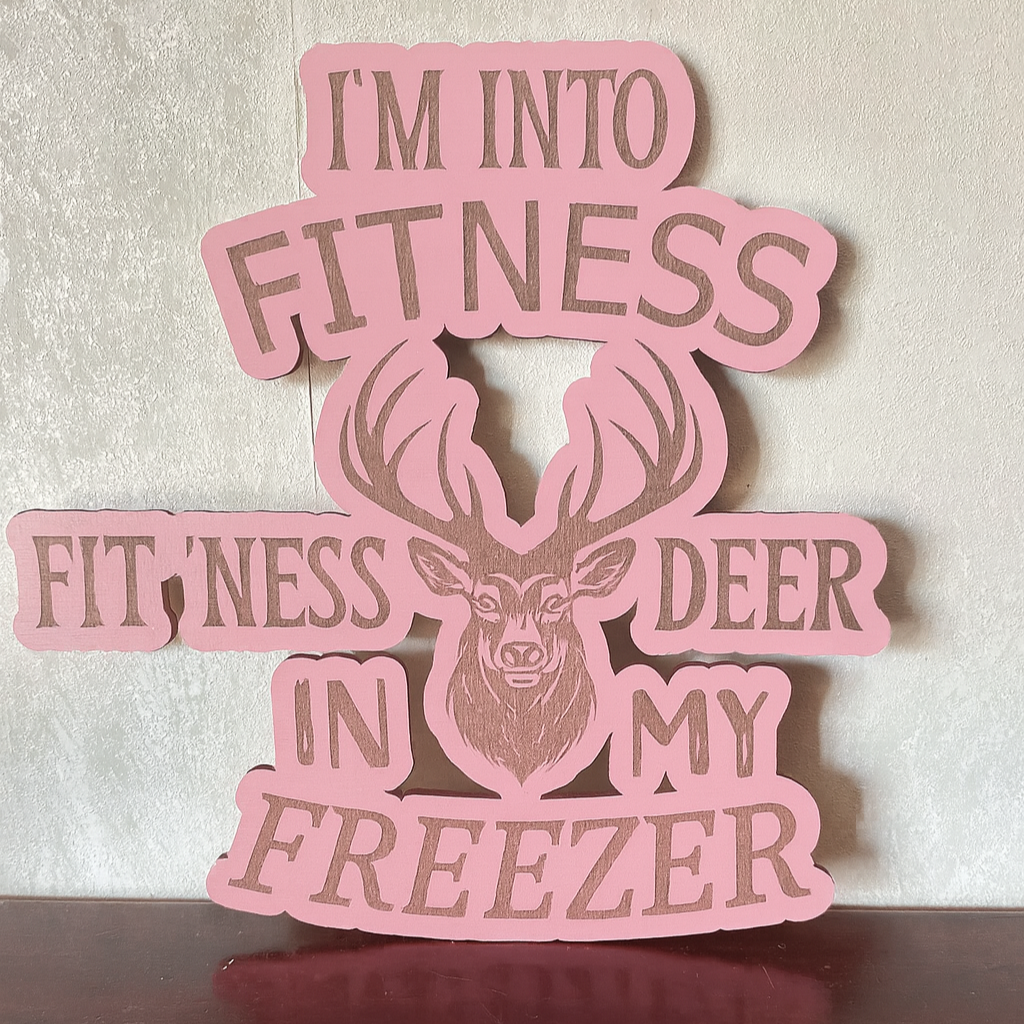 Deer in my Freezer - Laser Wood Designs