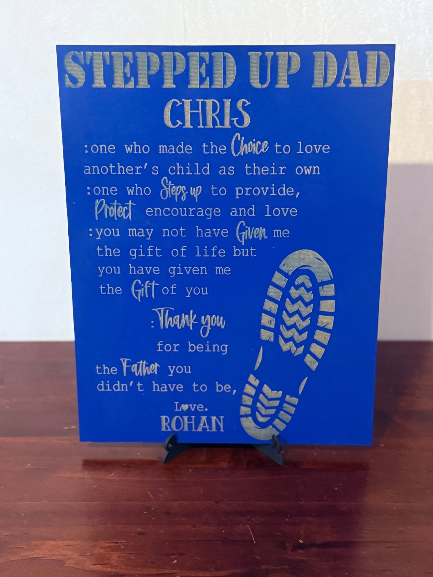 Stepped Up Dad - Laser Wood Designs